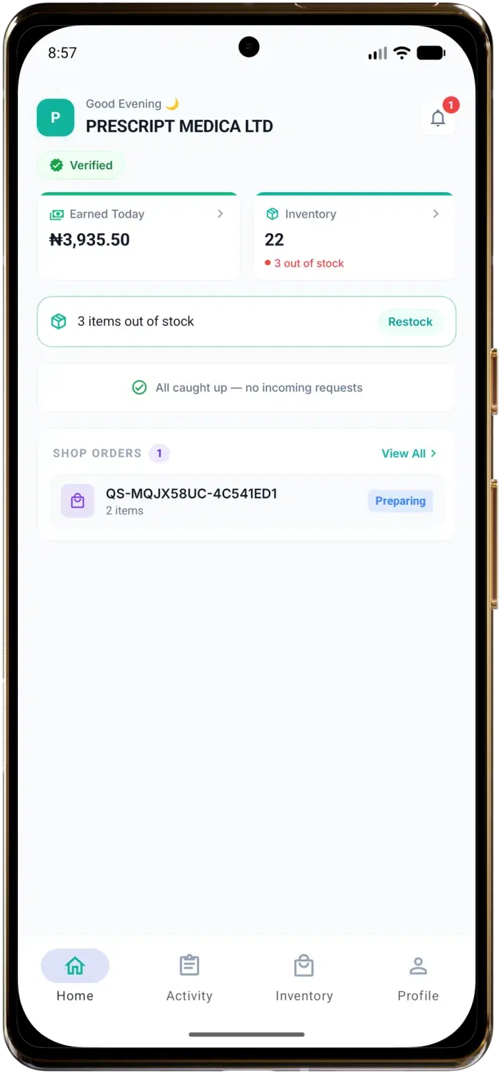 The FillPrescript pharmacy app home screen, showing today's earnings, inventory, and a live Quick Shop order